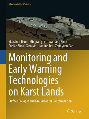 cover image of Monitoring and Early Warning Technologies on Karst Lands